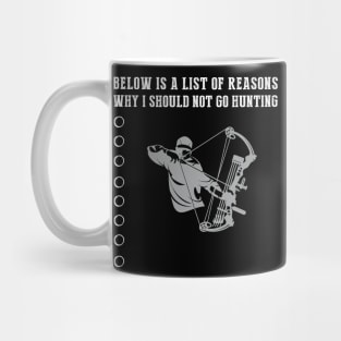 Hunting Excuses Revealed T-Shirt Mug